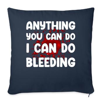 Tout ce que vous pouvez faire, je peux le faire saigner - Housse de coussin décorative 45 x 45 cm - bleu marine - Devant