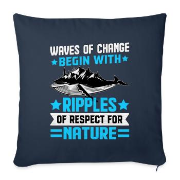 Waves of Change begin with ripples of respect for - Sofa pillowcase 17,3'' x 17,3'' (45 x 45 cm) - navy - Front