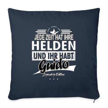 Jede Zeit hat Ihre Helden Ihr habt Guido - Sofakissenbezug 45 x 45 cm - Navy - Vorne