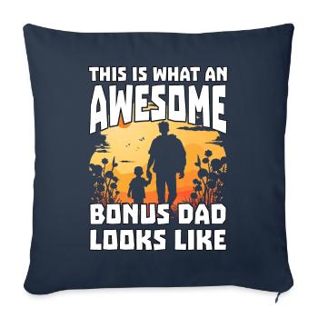 This is what an awesome Bonus Dad looks like - Sofa pillowcase 17,3'' x 17,3'' (45 x 45 cm) - navy - Front
