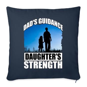 Dad's Guidance Daughter's Strength - Sofa pillowcase 17,3'' x 17,3'' (45 x 45 cm) - navy - Front