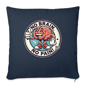Brain: No brain, no pain with thumbs up - Sofa pillowcase 17,3'' x 17,3'' (45 x 45 cm) - navy - Front