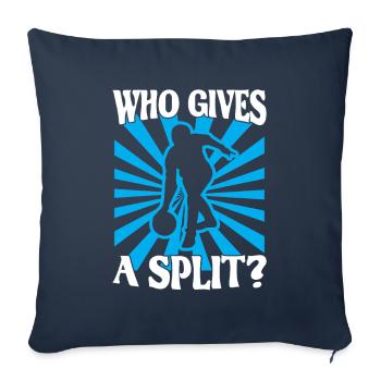 Bowling Kegel Spruch Who gives a Split - Sofakissenbezug 45 x 45 cm - Navy - Vorne