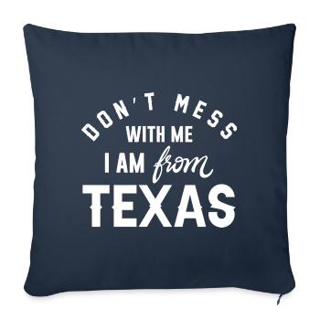 Ne jouez pas avec moi, je viens du Texas - Housse de coussin décorative 45 x 45 cm - bleu marine - Devant