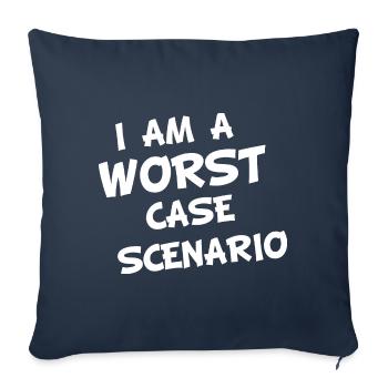 I am a worst case Scenario - Sofakissenbezug 45 x 45 cm - Navy - Vorne