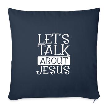 Humour chrétien Parlons de Jésus Chrétien - Housse de coussin décorative 45 x 45 cm - bleu marine - Devant