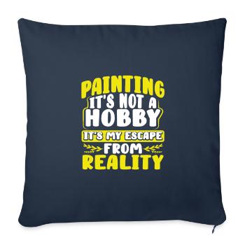 Maler Geschenk Malerei nicht Hobby Flucht aus - Sofakissenbezug 45 x 45 cm - Navy - Vorne