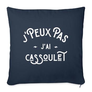 je peux pas j'ai cassoulet idée cadeau humour - Housse de coussin décorative 45 x 45 cm - bleu marine - Devant
