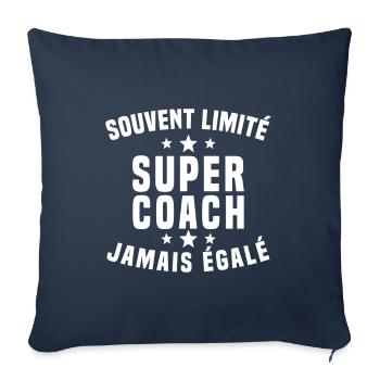 Super coach imité humour cadeau entraîneur drôle - Housse de coussin décorative 45 x 45 cm - bleu marine - Devant