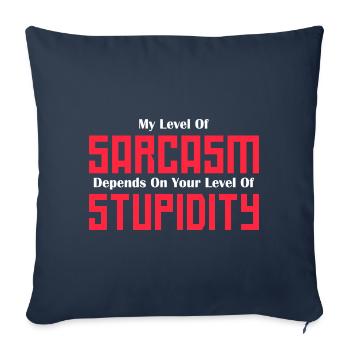 Mein Grad an Sarkasmus hängt von Ihrer Levelgrafik ab - Sofakissenbezug 45 x 45 cm - Navy - Vorne