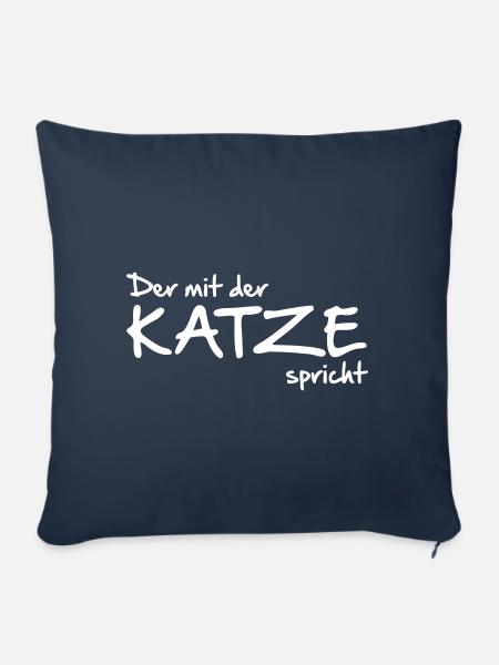 Der mit der Katze spricht - Sofakissenbezug 45 x 45 cm - Navy