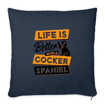 Life is Better with a Cocker - Vector Design - Sofa pillowcase 17,3'' x 17,3'' (45 x 45 cm) - navy - Front