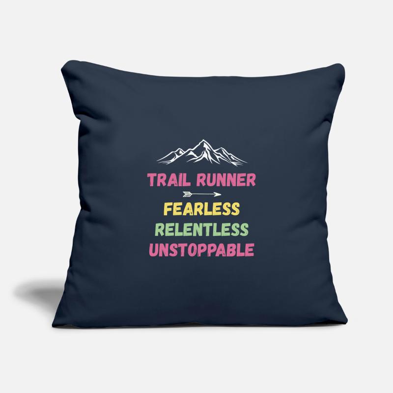 Trail Runner - Intrépide. Implacable. Imparable. Housse de coussin décorative 45 x 45 cm