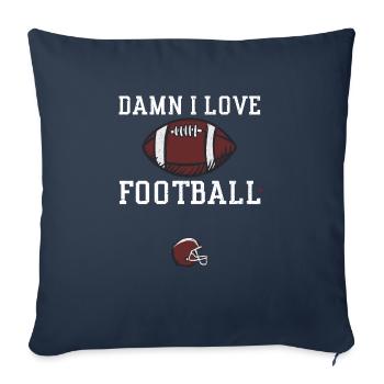 Damn I Love Football - Football - Sofa pillowcase 17,3'' x 17,3'' (45 x 45 cm) - navy - Front