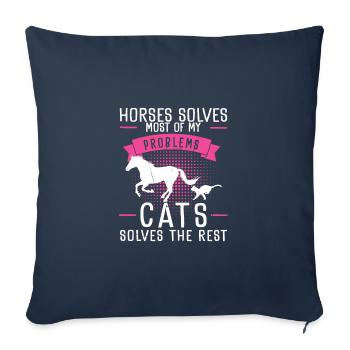 Horses Solves Most Of My Problems Cats Solves The - Sofa pillowcase 17,3'' x 17,3'' (45 x 45 cm) - navy - Front