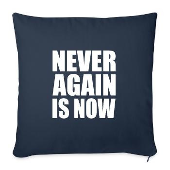 Never again is now - Sofakissenbezug 45 x 45 cm - Navy - Vorne
