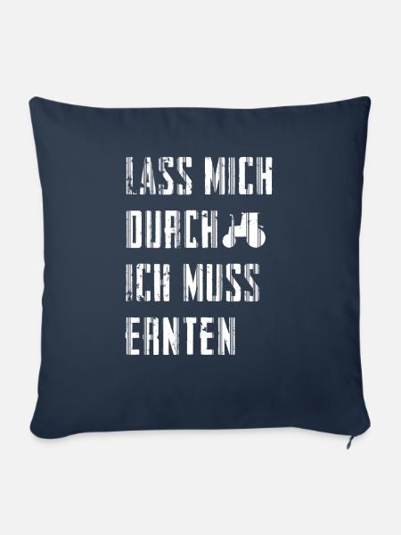 Lass mich durch | Traktor Landwirtschaft Geschenk - Sofakissenbezug 45 x 45 cm - Navy