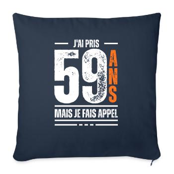 59 ans / t-shirt 59 ans / idée cadeau 59 ans - Housse de coussin décorative 45 x 45 cm - bleu marine - Devant