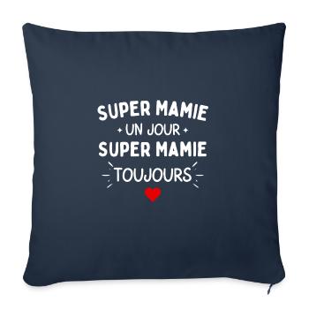 Supermamie un jour toujours cadeau mamie - Housse de coussin décorative 45 x 45 cm - bleu marine - Devant