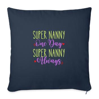 Super Mamie un jour super mamie toujours - Housse de coussin décorative 45 x 45 cm - bleu marine - Devant