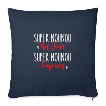 Super Nounou cadeau Nounou humour - Housse de coussin décorative 45 x 45 cm - bleu marine - Devant
