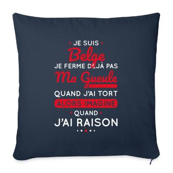 Je suis Belge - Je ferme pas ma gueule - Housse de coussin décorative 45 x 45 cm - bleu marine - Devant
