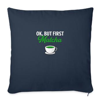 but first matcha matcha - Sofa pillowcase 17,3'' x 17,3'' (45 x 45 cm) - navy - Front