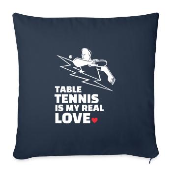 I love table tennis - Sofa pillowcase 17,3'' x 17,3'' (45 x 45 cm) - navy - Front