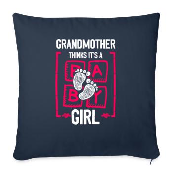 Grandmother Thinks It's a Girl Gender Reveal Funny - Sofa pillowcase 17,3'' x 17,3'' (45 x 45 cm) - navy - Front