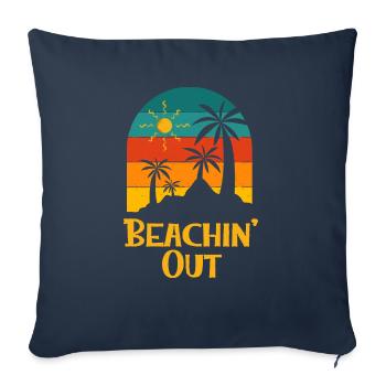 Beachin 'Out Beach Couples Amoureux de l'océan Drôle - Housse de coussin décorative 45 x 45 cm - bleu marine - Devant