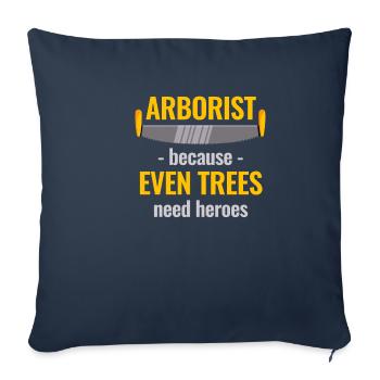 Les arboriculteurs, parce que les arbres aussi ont besoin de héros - Housse de coussin décorative 45 x 45 cm - bleu marine - Devant