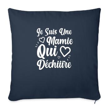 Je suis une mamie qui déchire grand-mère cadeau - Housse de coussin décorative 45 x 45 cm - bleu marine - Devant