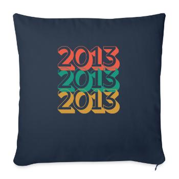 Anniversaire année 2013 / Vintage 2013 - Housse de coussin décorative 45 x 45 cm - bleu marine - Devant
