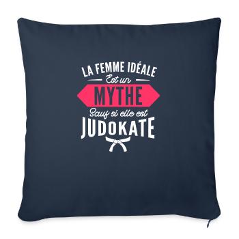 la femme idéale est judokate / humour femme judo - Housse de coussin décorative 45 x 45 cm - bleu marine - Devant