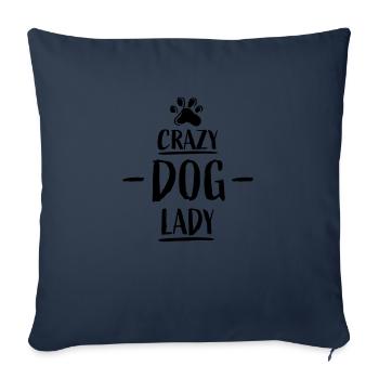 crazy dog lady Zitat - Sofakissenbezug 45 x 45 cm - Navy - Vorne