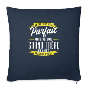 cadeau grand-frère / pas parfait mais grand-frère - Housse de coussin décorative 45 x 45 cm - bleu marine - Devant