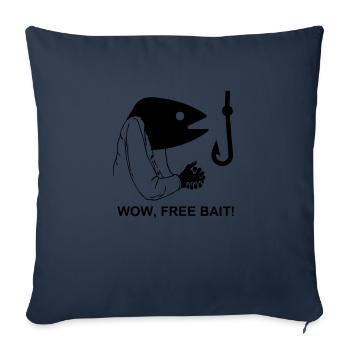 wow, free bait - Sofa pillowcase 17,3'' x 17,3'' (45 x 45 cm) - navy - Front