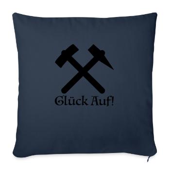 Glück Auf! Bergbau Ruhrpott Ruhrgebiet Zeche - Sofakissenbezug 45 x 45 cm - Navy - Vorne