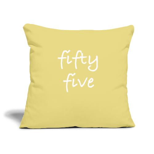 Fiftyfive -teksti valkoisena kahdessa rivissä - Sohvatyynyn päällinen 45 x 45 cm