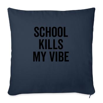 L’école tue mon ambiance - Housse de coussin décorative 45 x 45 cm - bleu marine - Devant