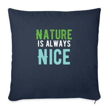 Die Natur ist immer schön - Sofakissenbezug 45 x 45 cm - Navy - Vorne