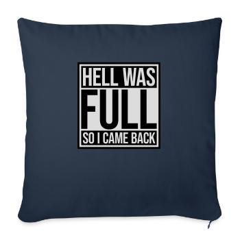 hell was full Zitat - Sofakissenbezug 45 x 45 cm - Navy - Vorne