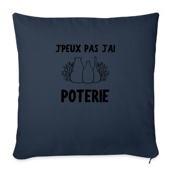 J'peux pas j'ai Poterie - Housse de coussin décorative 45 x 45 cm - bleu marine - Devant