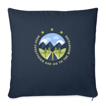Drop everything and go to the mountains - Sofa pillowcase 17,3'' x 17,3'' (45 x 45 cm) - navy - Front