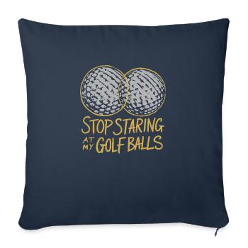 Arrêtez de regarder mes balles de golf ! - Housse de coussin décorative 45 x 45 cm - bleu marine - Devant