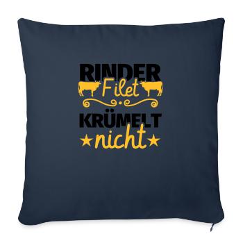 Rinderfilet krümelt nicht Fleisch Grillen Geschenk - Sofakissenbezug 45 x 45 cm - Navy - Vorne