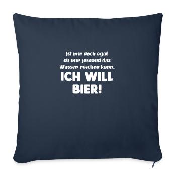 Ich will Bier! - Sofakissenbezug 45 x 45 cm - Navy - Vorne