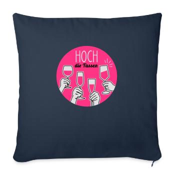 Hoch die Tassen! Prost - Alkohol - Geburtstag - 3C - Sofakissenbezug 45 x 45 cm - Navy - Vorne