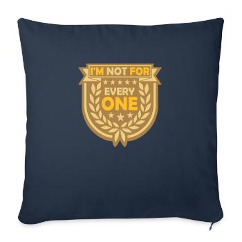 Im not for everyone - Sofakissenbezug 45 x 45 cm - Navy - Vorne