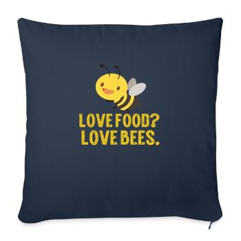 Vous aimez la nourriture? Aimez les abeilles. - Housse de coussin décorative 45 x 45 cm - bleu marine - Devant